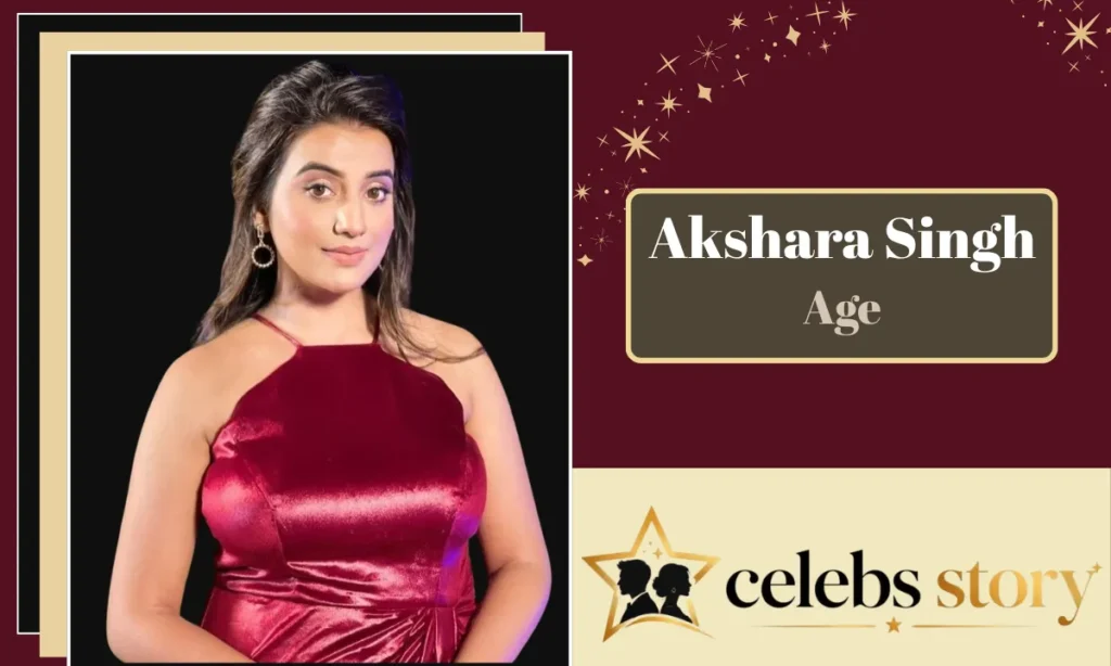 Akshara Singh Age