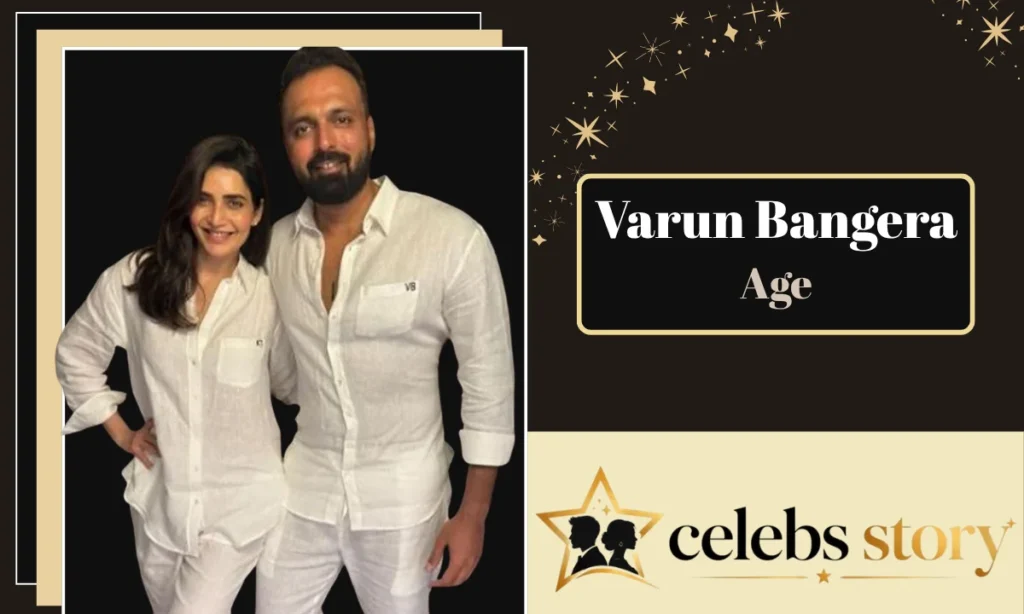 Varun Bangera Age